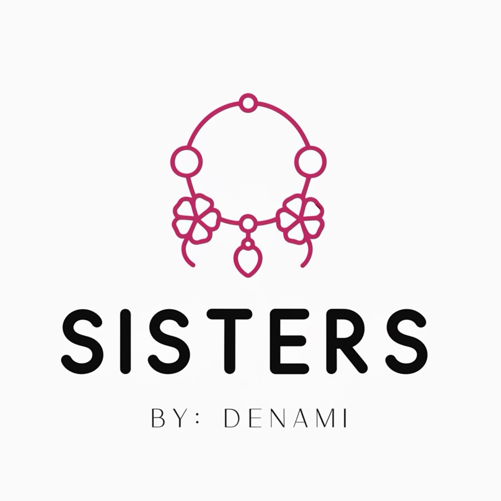 SISTERS by: Denami